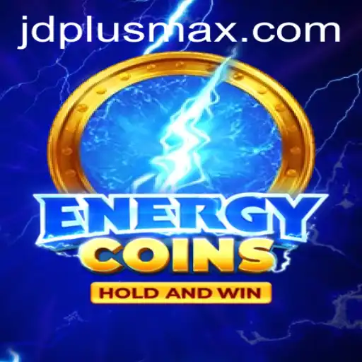 Discovering the Thrills of EnergyCoins: The Game Revolutionizing JDPLUS